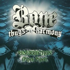 *2016* Bone Thugs-N-Harmony - Resurrection (Trap Remade)