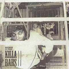 HAZARD CLIQUE - "KILLA BARS II" (prod. by PAIN)