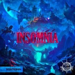 Serotonin - Insomnia (Original Mix) [EDM Treasure Exclusive]
