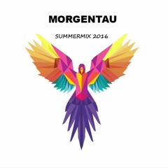 Morgentau - summer mix (live set)