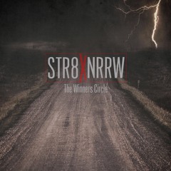 Str8 & Nrrw ft. Tony G., Drumma, J. Pelham