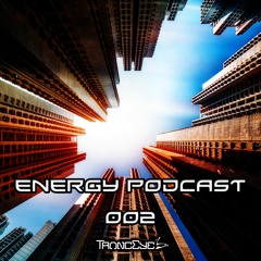 TrancEye - Energy Podcast 002