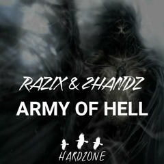 Razix & 2Handz - Army of Hell (Original Mix)