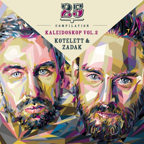 Kaleidoskop Vol. 2 compiled by Kotelett & Zadak [Bar25-44K](Snippet)
