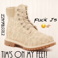 Tims On My Feet