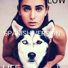 Low Life (Spanish Version) Jeysac & G.A.B.Y x FANTAKUKA X GIBRAND