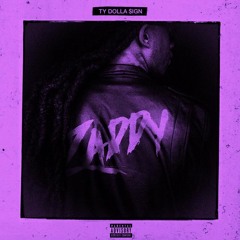 Ty Dolla Sign - Zaddy (Slowed)