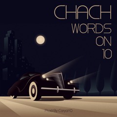 WORDS ON 10 Produced by CoryaYo feat. "CHACH"