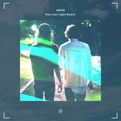 Porter Robinson & Madeon - Shelter (One Last Light Remix)
