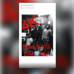 Raw ft. DaRealHBYG x Life 4 Me.mp3