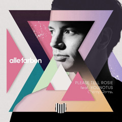 Alle Farben feat. YOUNOTUS - Please Tell Rosie (Champ Remix)