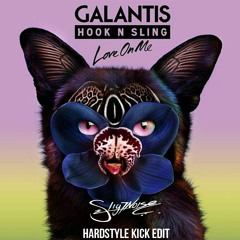Galantis & Hook N Sling - Love on me (slight noise bootleg kick edit)