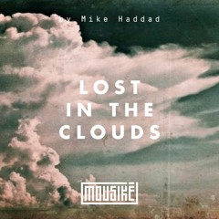 Mousikē 13 | "Lost in the Clouds" by Mike Haddad