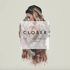 Chainsmokers - Closer (Adam Turner Bootleg)