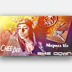 She Down Ft. Magnus Vir [Prod. Internet Money]