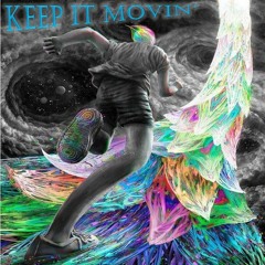 Keep It Movin' (Prod. Doc Marzy)