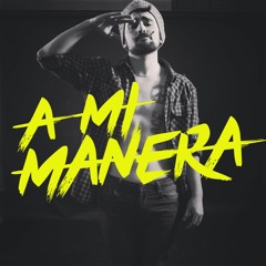 A Mi Manera