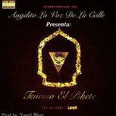 Angelito - Tenemo El Pikete (Prod By Yamil Blaze)