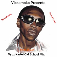 Vybz Kartel Old School Mix