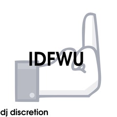 IDFWU Remix