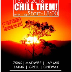 75ins @ 15.10.2016 > CHILL THEM!