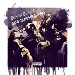 Travis Scott - Goosebumps Remix