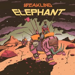 weakling - elephant
