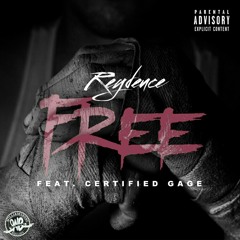 Free feat. Certified Gage