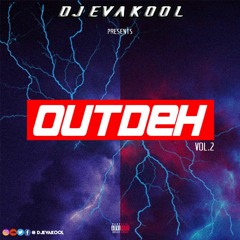 DJ EVAKOOL - OUTDEH V.2 HIPHOP MIXTAPE - 2016