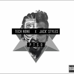 Tech N9ne - P.T.S.D ft. Krizz Kaliko, Jack' Styles (Warrior Built)