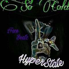 Imaginations So Cold- HyperState_2Facebeatz.mp3