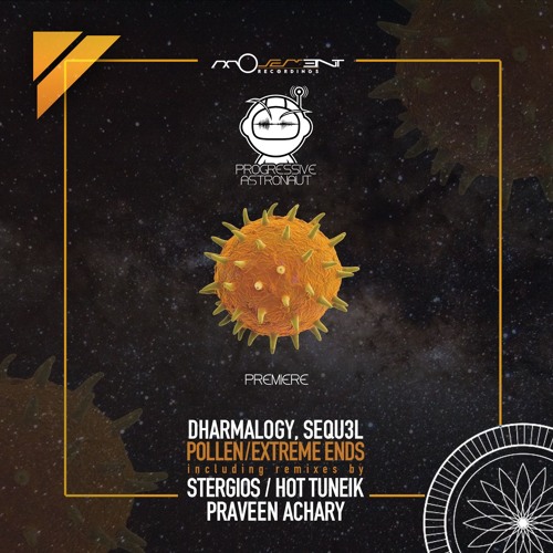 PREMIERE: SEQU3L & Dharmalogy - Extreme Ends (Praveen Achary Remix) [Movement Recordings]