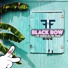 DJ FIF LIVE AT THE PARK WDC BLACK ROW PT. 1