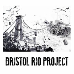 Bristol Rio Project - Hoje E Um Dia (Hiphoppapotamus Remix Album Edit)