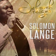 Solomon Lange-Jehovah Reigns