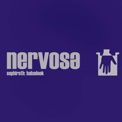 Sephiroth - Babadook (Out Now Nervosa)