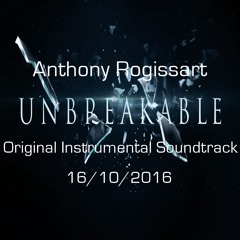 Anthony Rogissart - Unbreakable