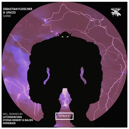 Sebastian Fleischer & 2Faces - Shine (Homebase Remix)