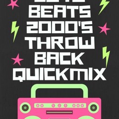 2040 Beats - 2000's Throwback QUICKMIX