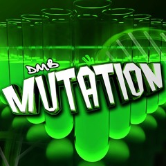 DMB - Mutation