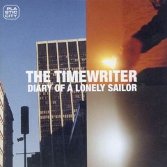 The Timewriter -  So Free (Original Mix)