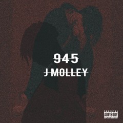 945 - J Molley ( prod by STBM )