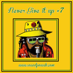 Never give It Up7# (Roots 70's Mixtape)
