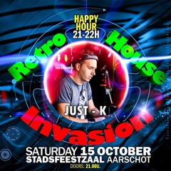 Just-K @ Retro House Invasion (20'th Edition)