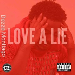 Love A Lie