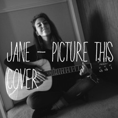 Jane-Picture This//Cover