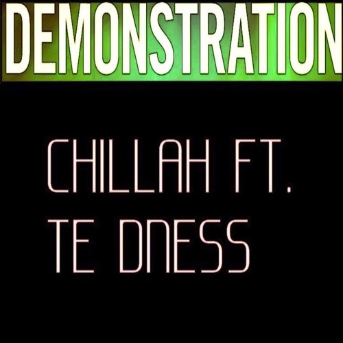 Image result for Chillah ft TE Dness