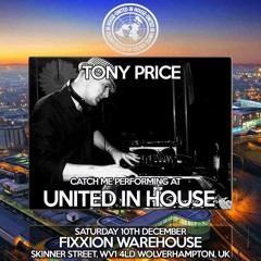 Tony Price - United in House - Promo MIx