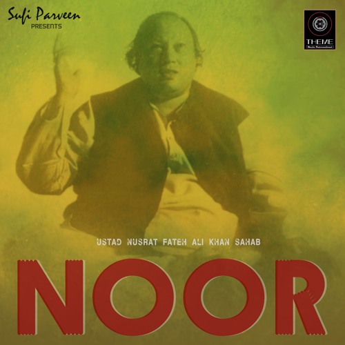 Naseeb Mera Jaga Diya Ustad Nusrat Fateh Ali Khan Sahab By Noor On Soundcloud Hear The World S Sounds naseeb mera jaga diya ustad nusrat