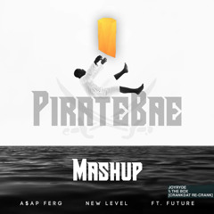 A$AP Ferg, Joyrude & Crankdat - New Level The Box (PirateBae Mashup)